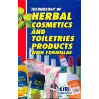 Technology Of Herbal Cosmetics And Toiletries Products With Formulae