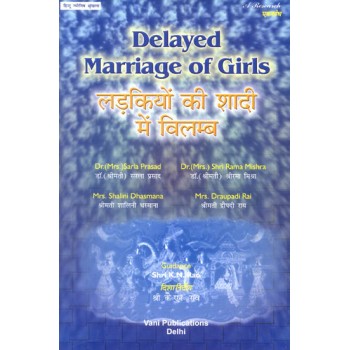 Delayed Marriage of Girls