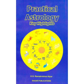 Practical Astrology: Key Highlights