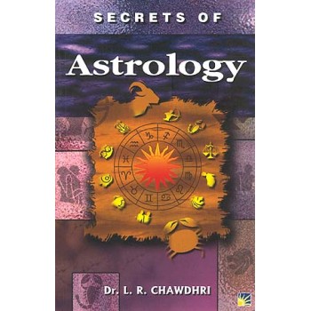 Secrets of Astrology: Based on Hindu Astrology