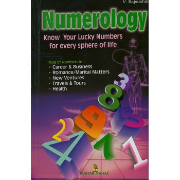 Numerology (Know Your Lucky Numbers for Every Sphere of Life)