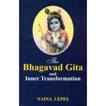 The Bhagavad Gita and Inner Transformation